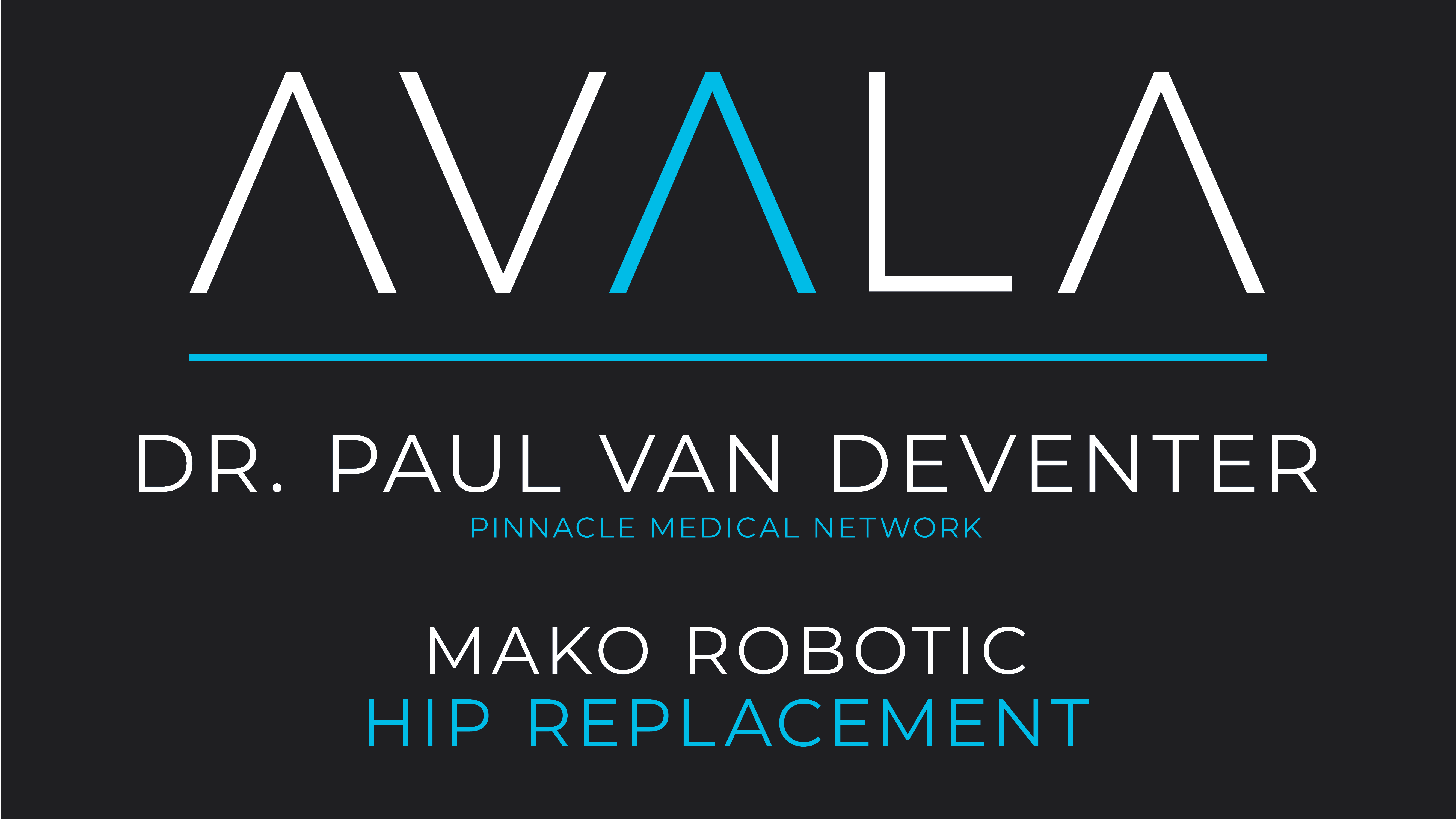 Dr. van Deventer Mako Robotic Assisted THA